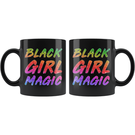 Black Girl Magic Mugs - Shop Sassy Chick