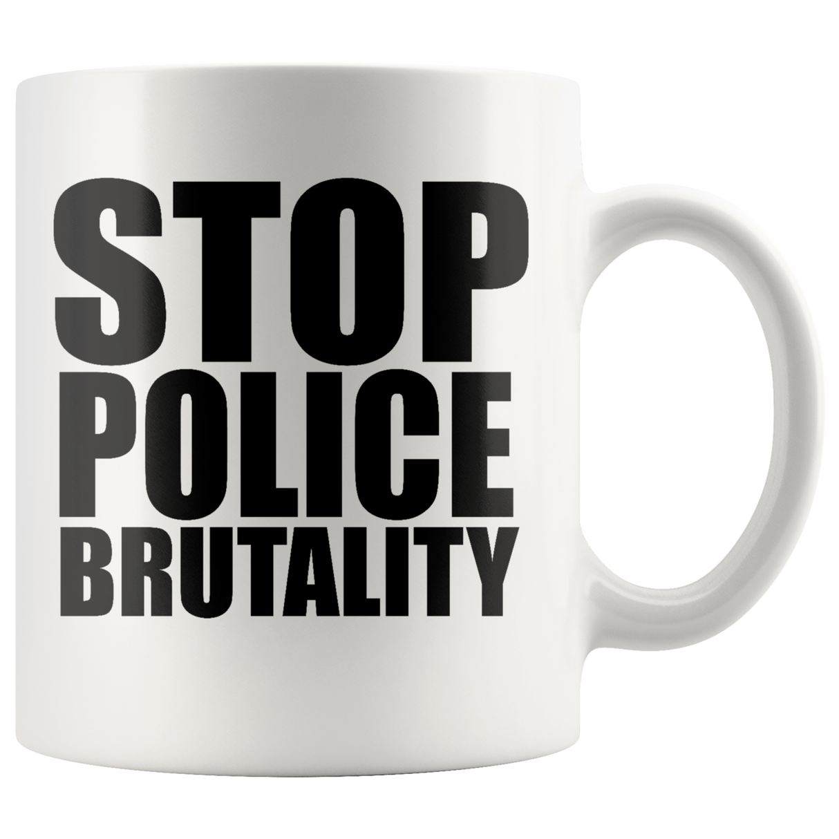 Stop Police Brutality Mugs - Shop Sassy Chick