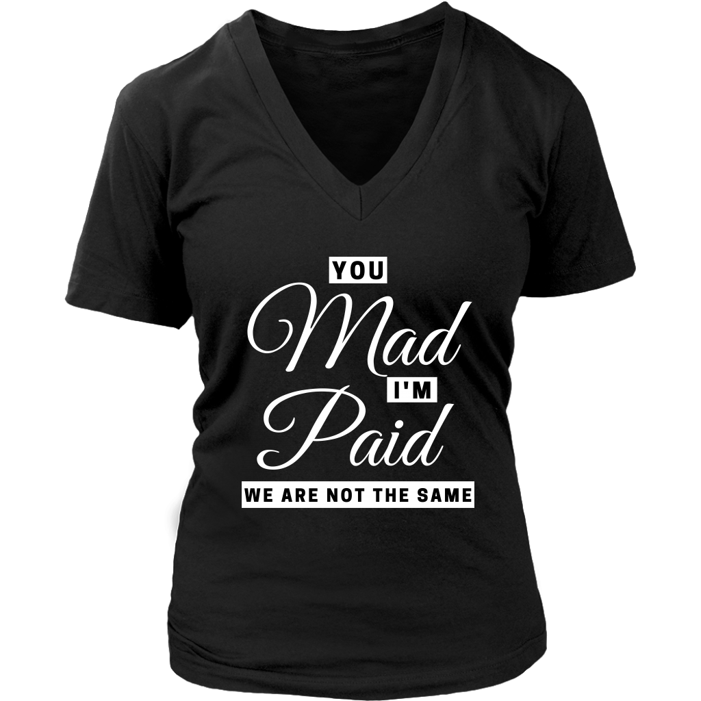 Mad Paid V-Neck - Shop Sassy Chick