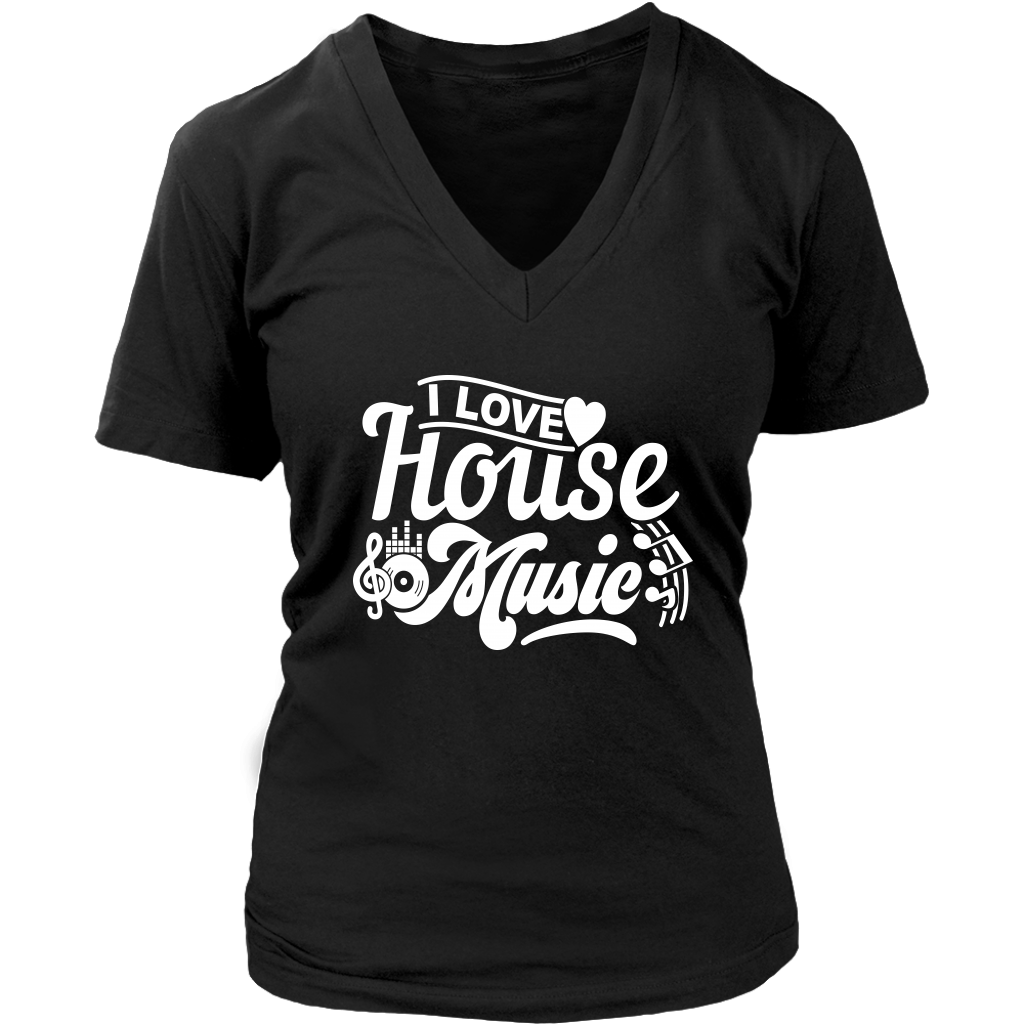 I Love House Music V-Neck - Shop Sassy Chick