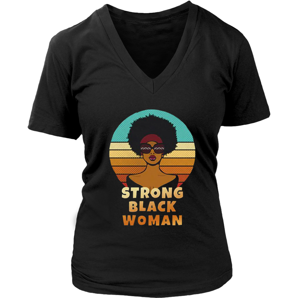 Strong Black Woman V-Neck - Shop Sassy Chick