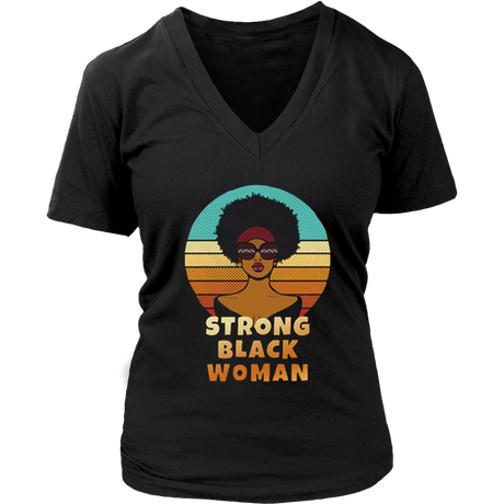 Strong Black Woman V-Neck - Shop Sassy Chick