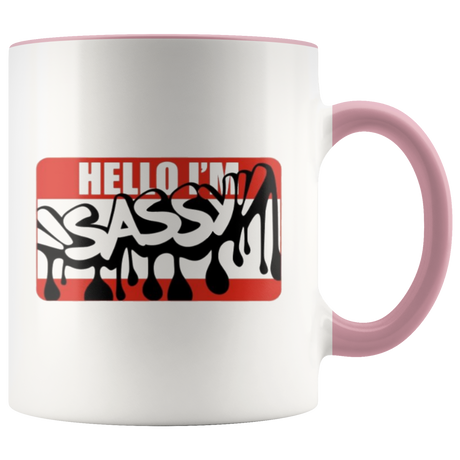 Hello I'm Sassy - Shop Sassy Chick