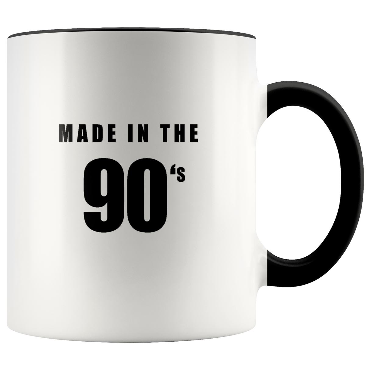 Made In The 90's Mugs - Shop Sassy Chick