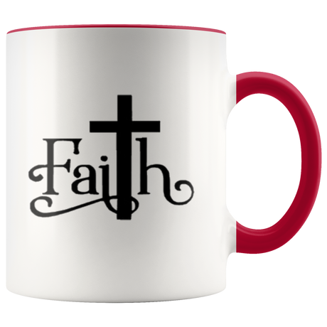 Have Faith Coffee Mugs - Shop Sassy Chick