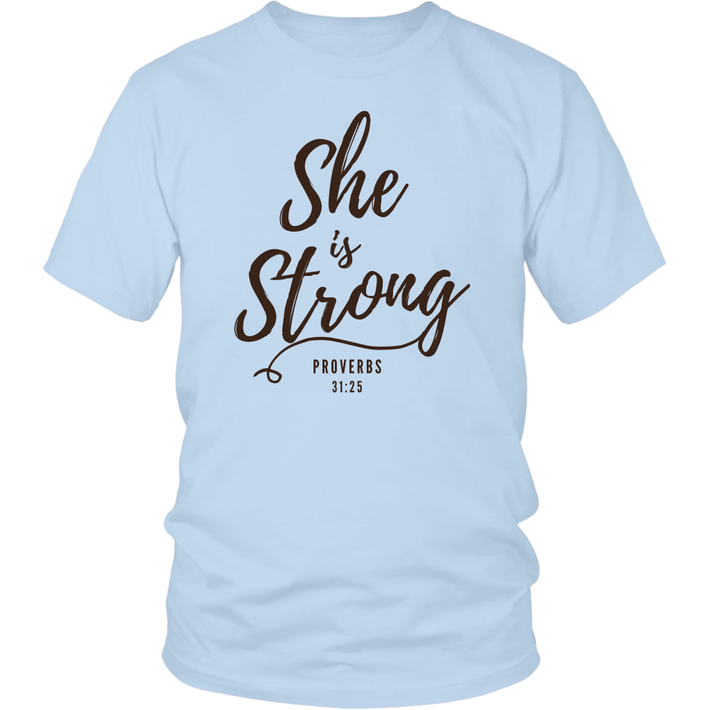 She Is Strong T-Shirt - Shop Sassy Chick