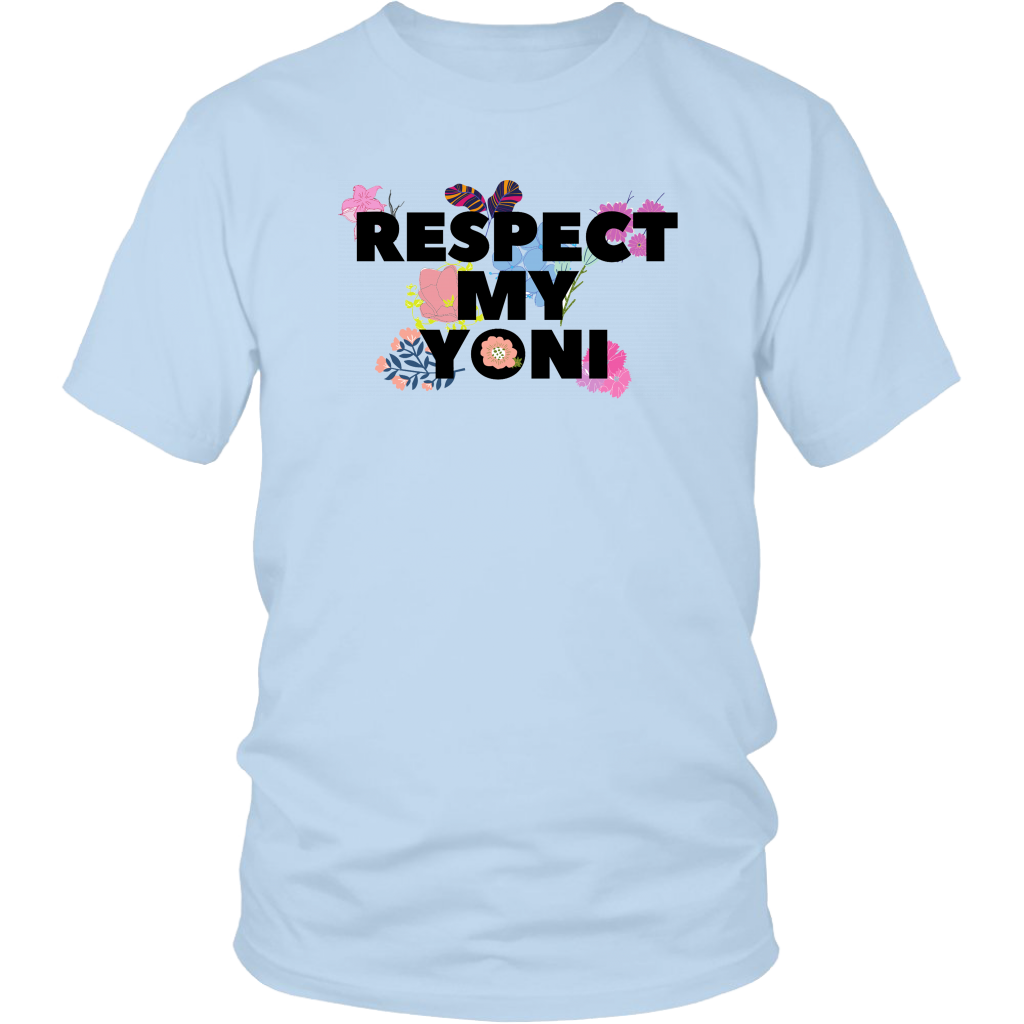 Respect My Yoni T-Shirt