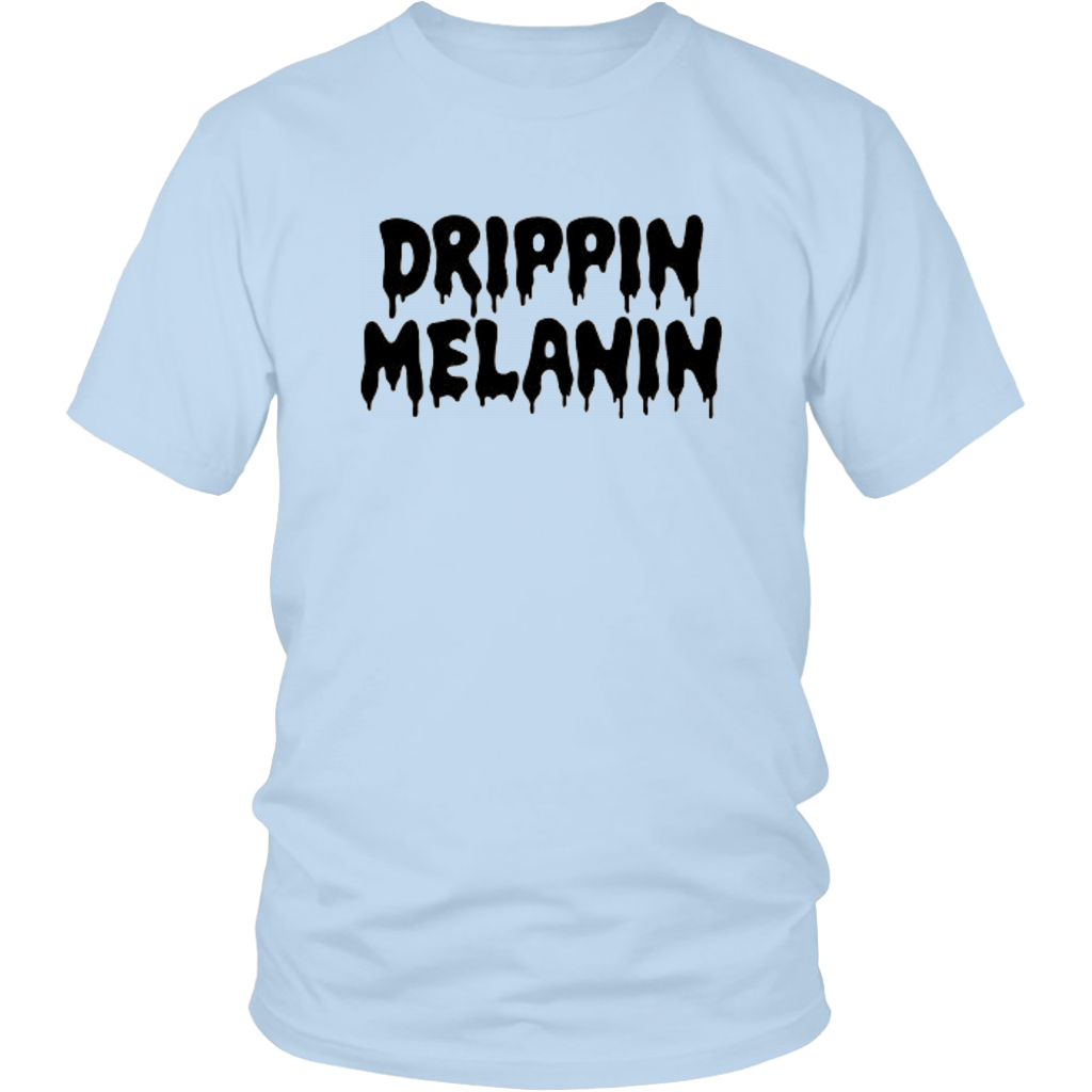DRIPPIN T-Shirt - Shop Sassy Chick