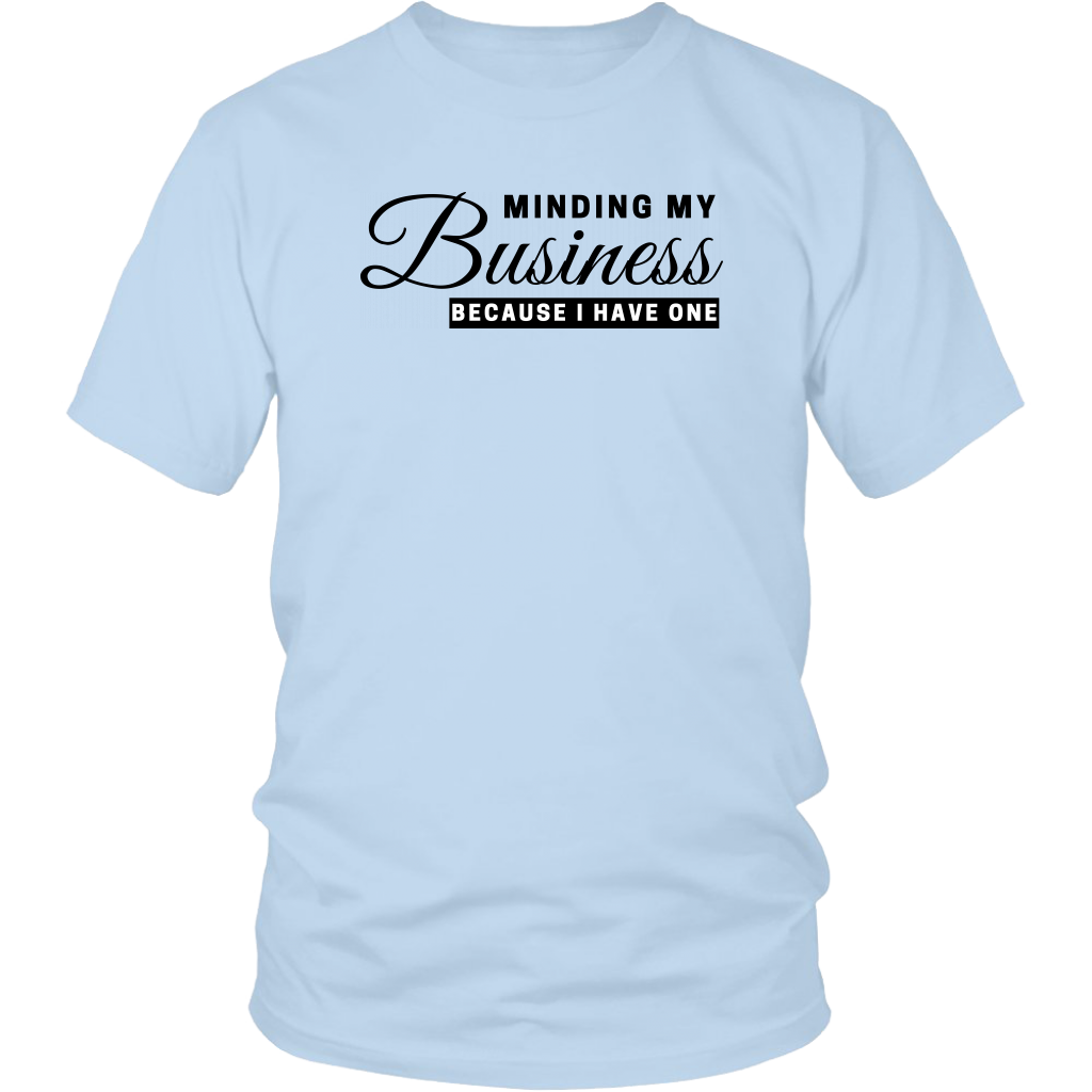Minding My Business T-Shirt - Shop Sassy Chick