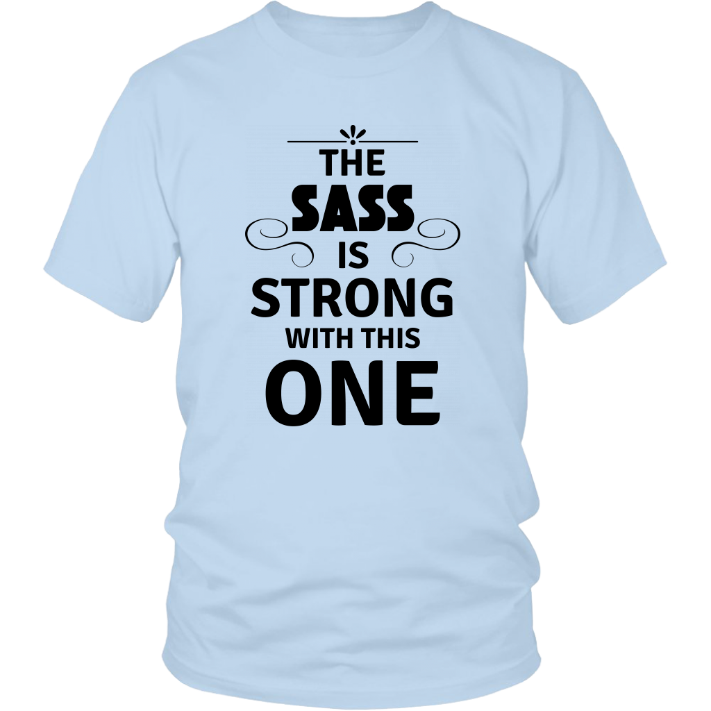 The Sass T-Shirt - Shop Sassy Chick