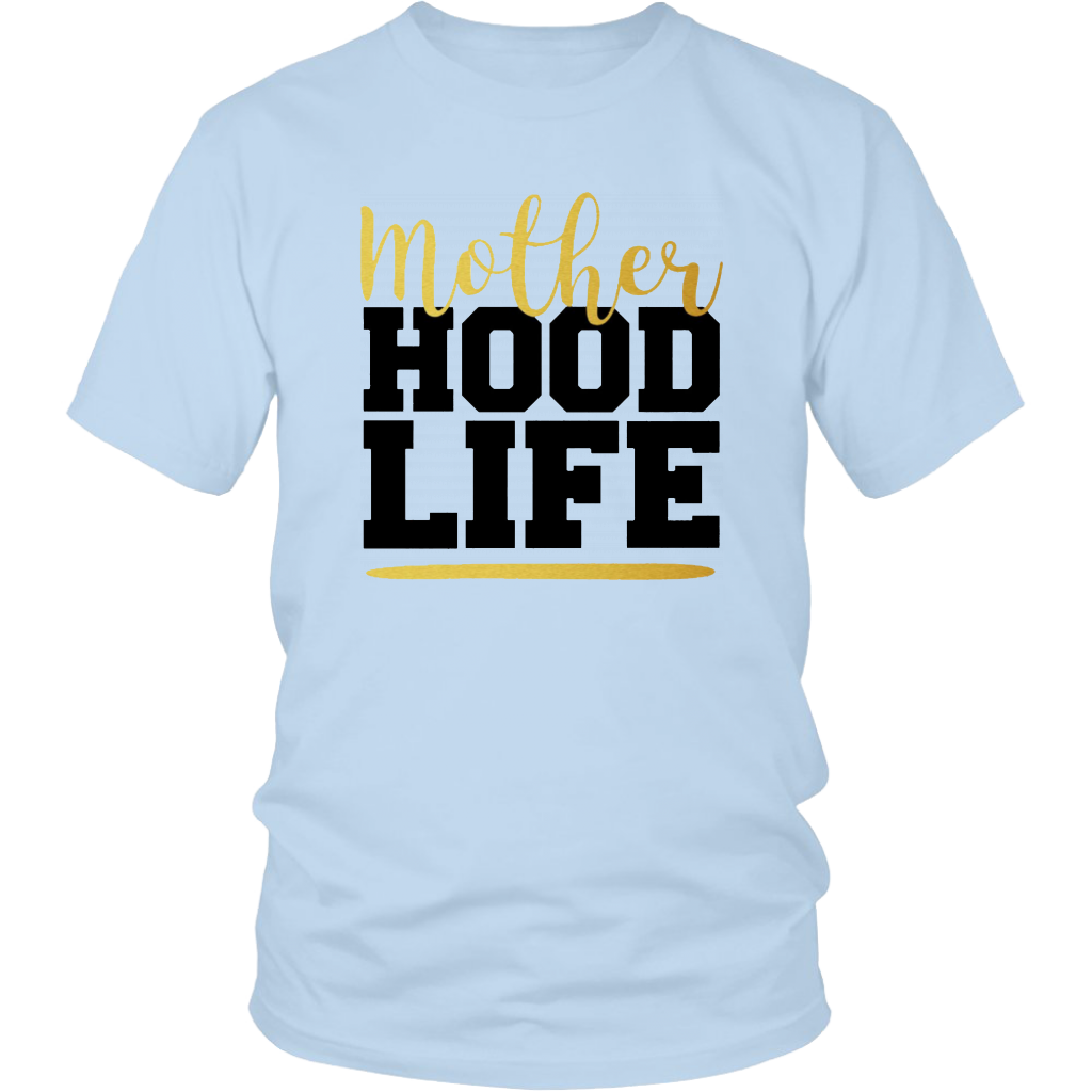 Mother Hood Life T-Shirt - Shop Sassy Chick