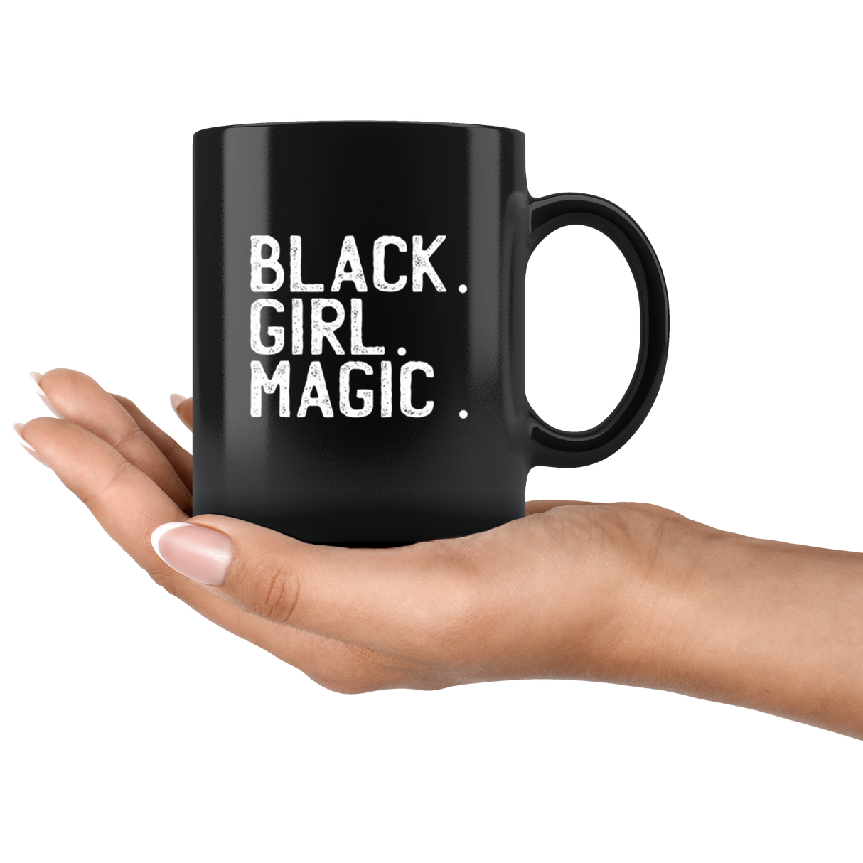 Black Girl Magic Mugs - Shop Sassy Chick