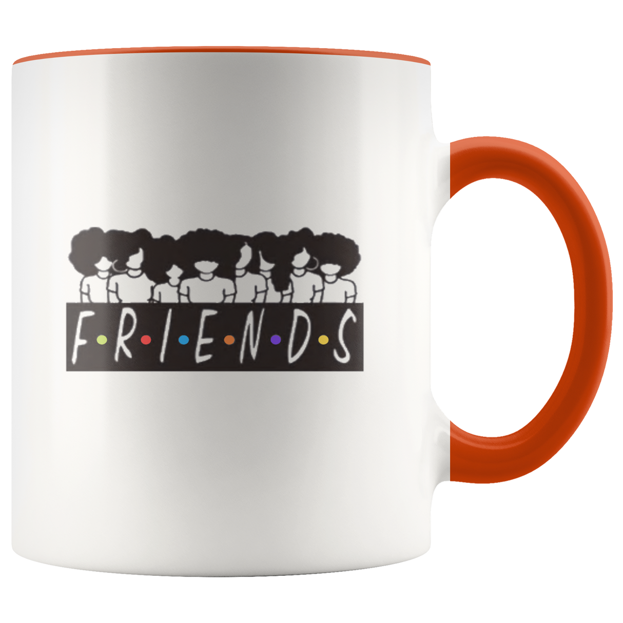 F.R.I.E.N.D..S. Coffee Mug - Shop Sassy Chick