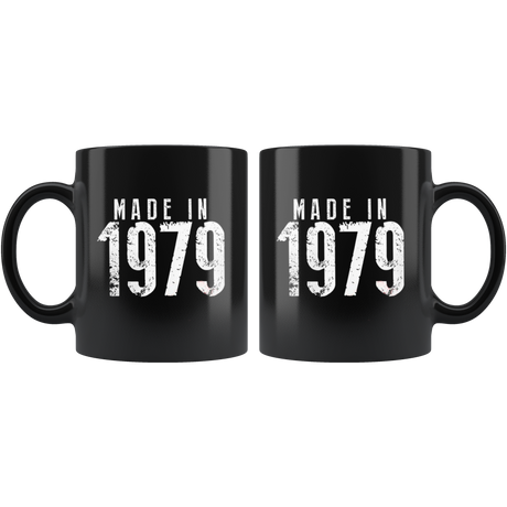 Made in 1979 Mugs - Shop Sassy Chick