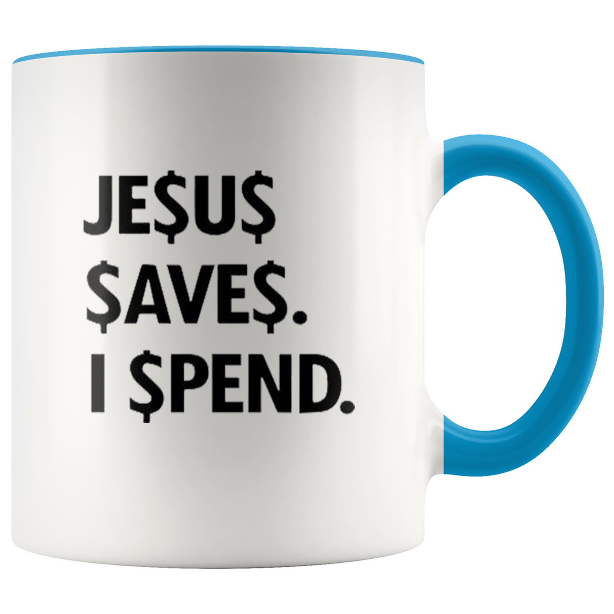Jesus Save Spend Mugs - Shop Sassy Chick