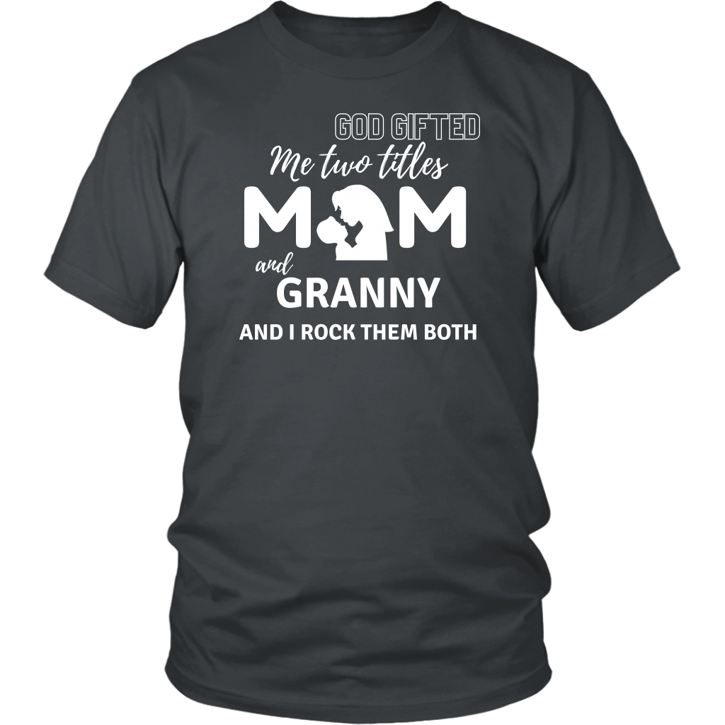 Mom & Granny T-Shirt 1 - Shop Sassy Chick