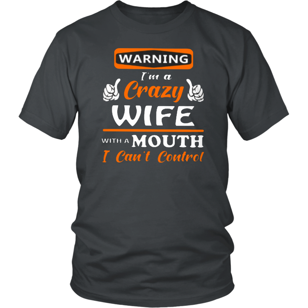 Crazy Wife T-Shirt - Shop Sassy Chick