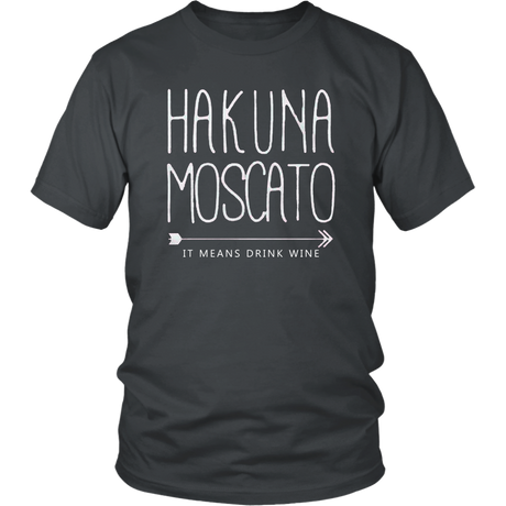 Hakuna Moscato T-Shirt - Shop Sassy Chick