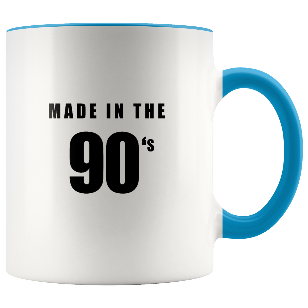 Made In The 90's Mugs - Shop Sassy Chick