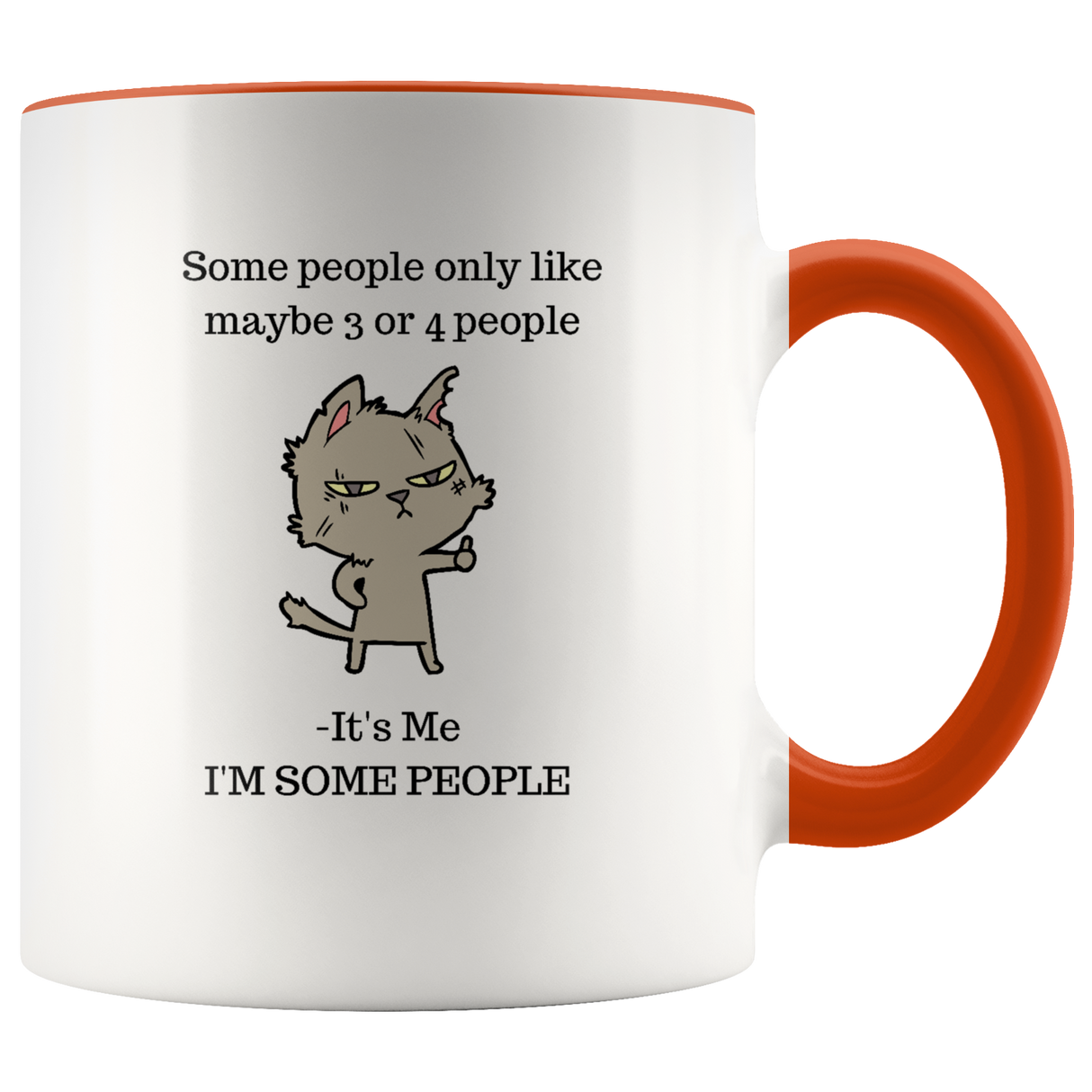 Mug Some People Ceramic Accent Mug - Orange | Shop Sassy Chick