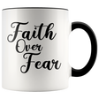 Faith Over Fear Mugs - Shop Sassy Chick