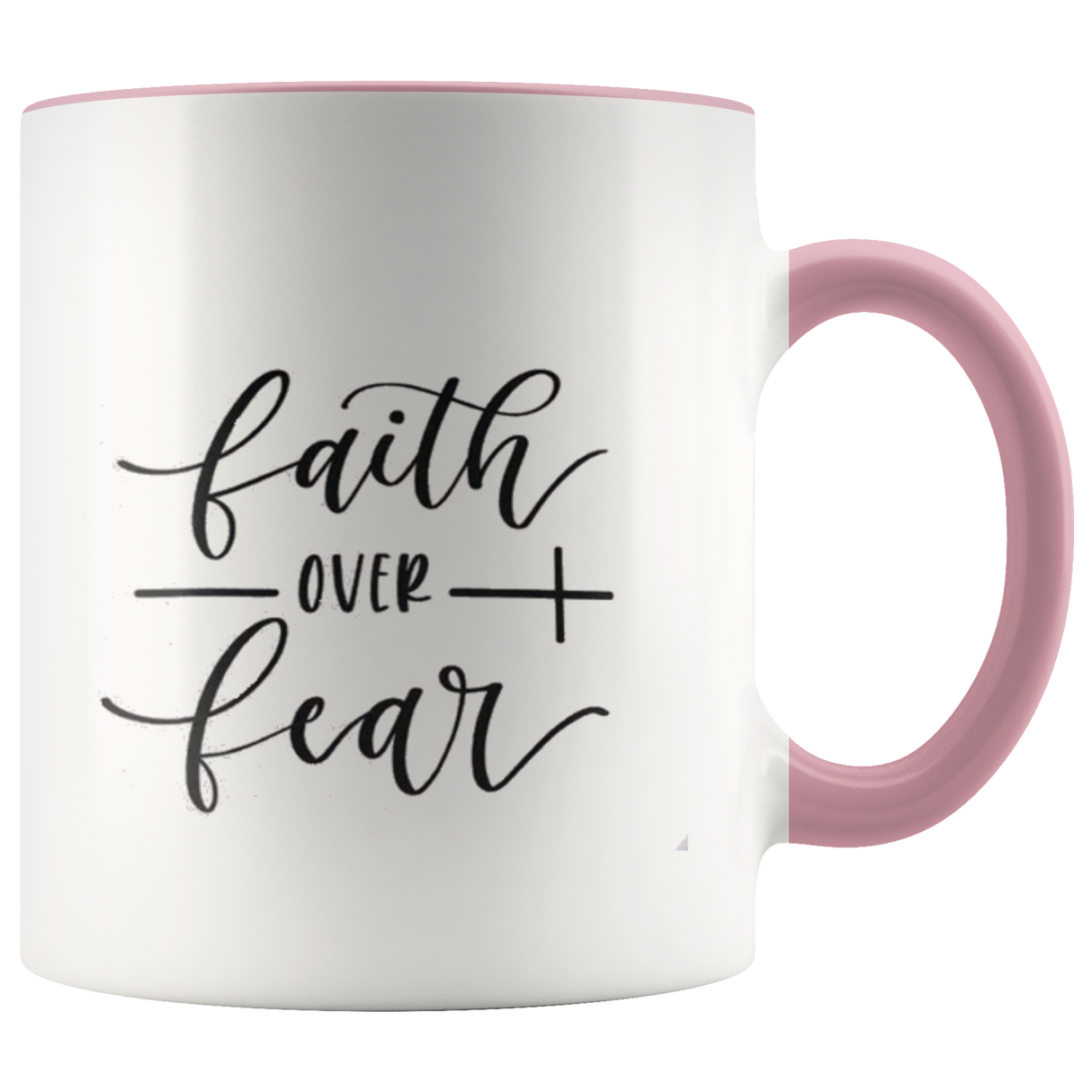 Faith Over Fear Coffee Mug - Shop Sassy Chick