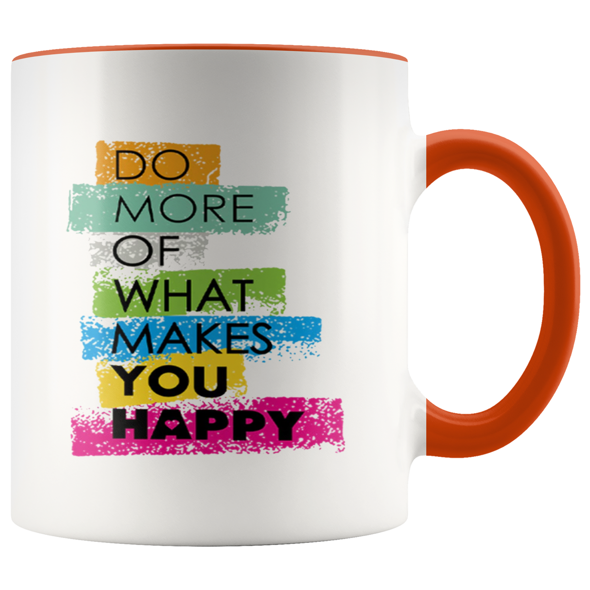 Makes You Happy Mugs - Shop Sassy Chick