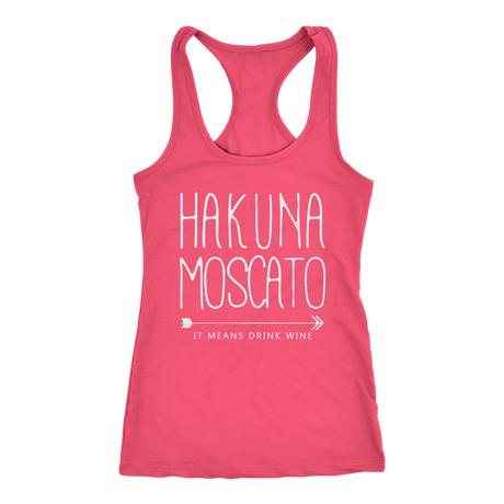 Hakuna Moscato Tanks - Shop Sassy Chick