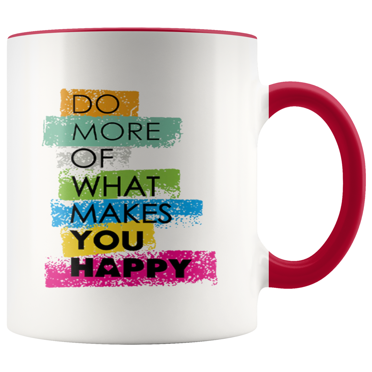 Makes You Happy Mugs - Shop Sassy Chick