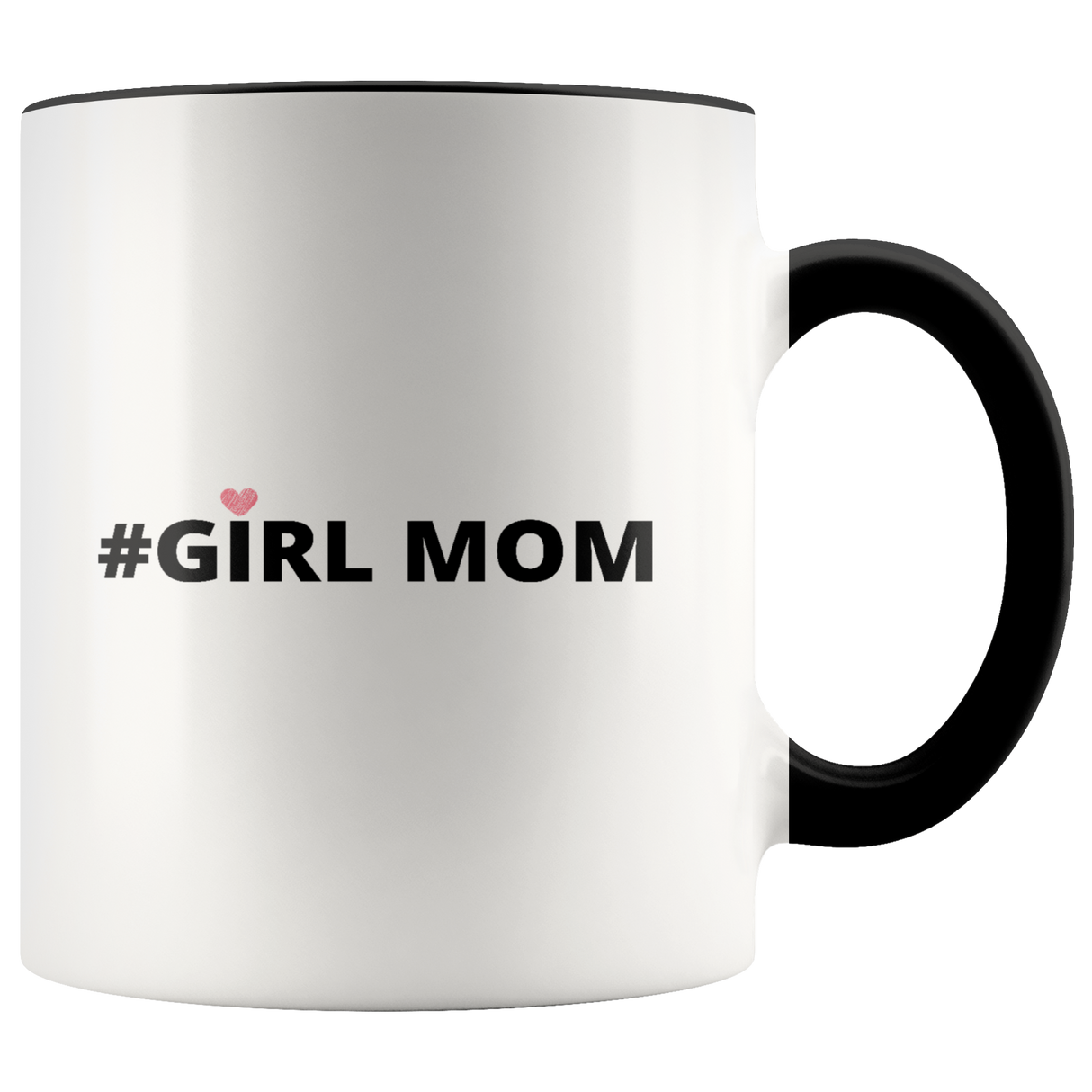 Girl Mom Mugs - Shop Sassy Chick