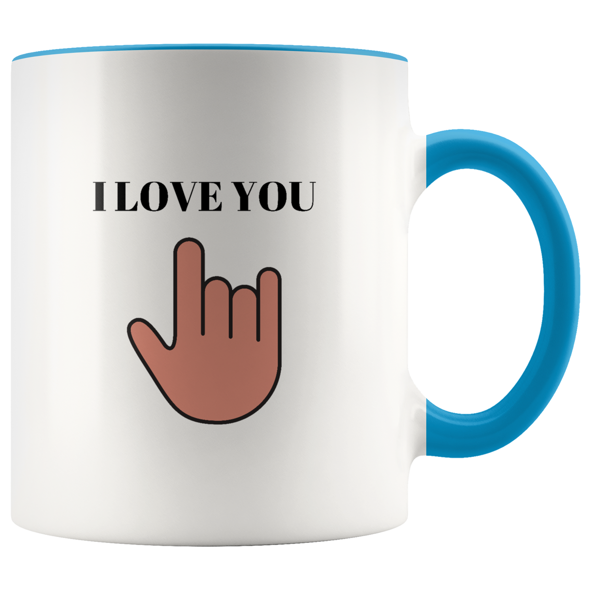 I Love You Mug Ceramic Accent Mug - Blue | Shop Sassy Chick