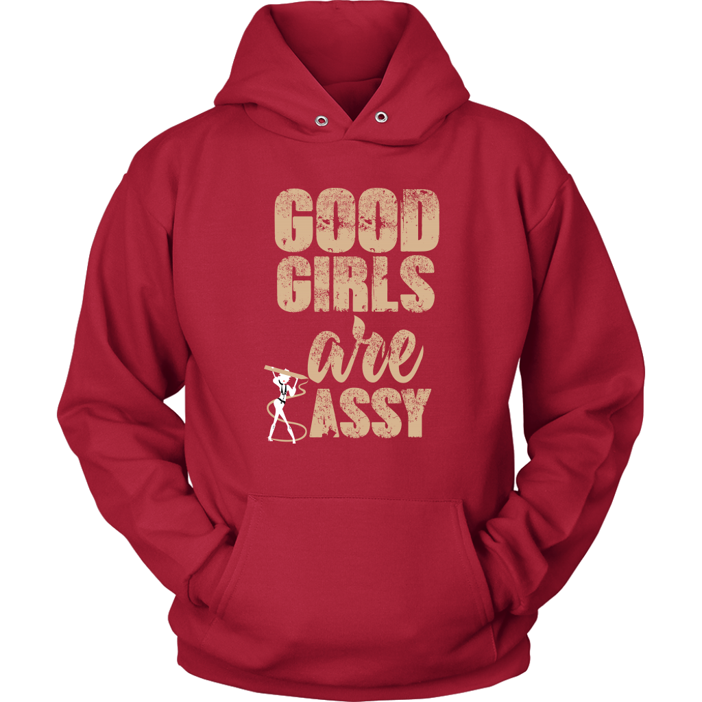 Good Girls are Sassy Hoodie