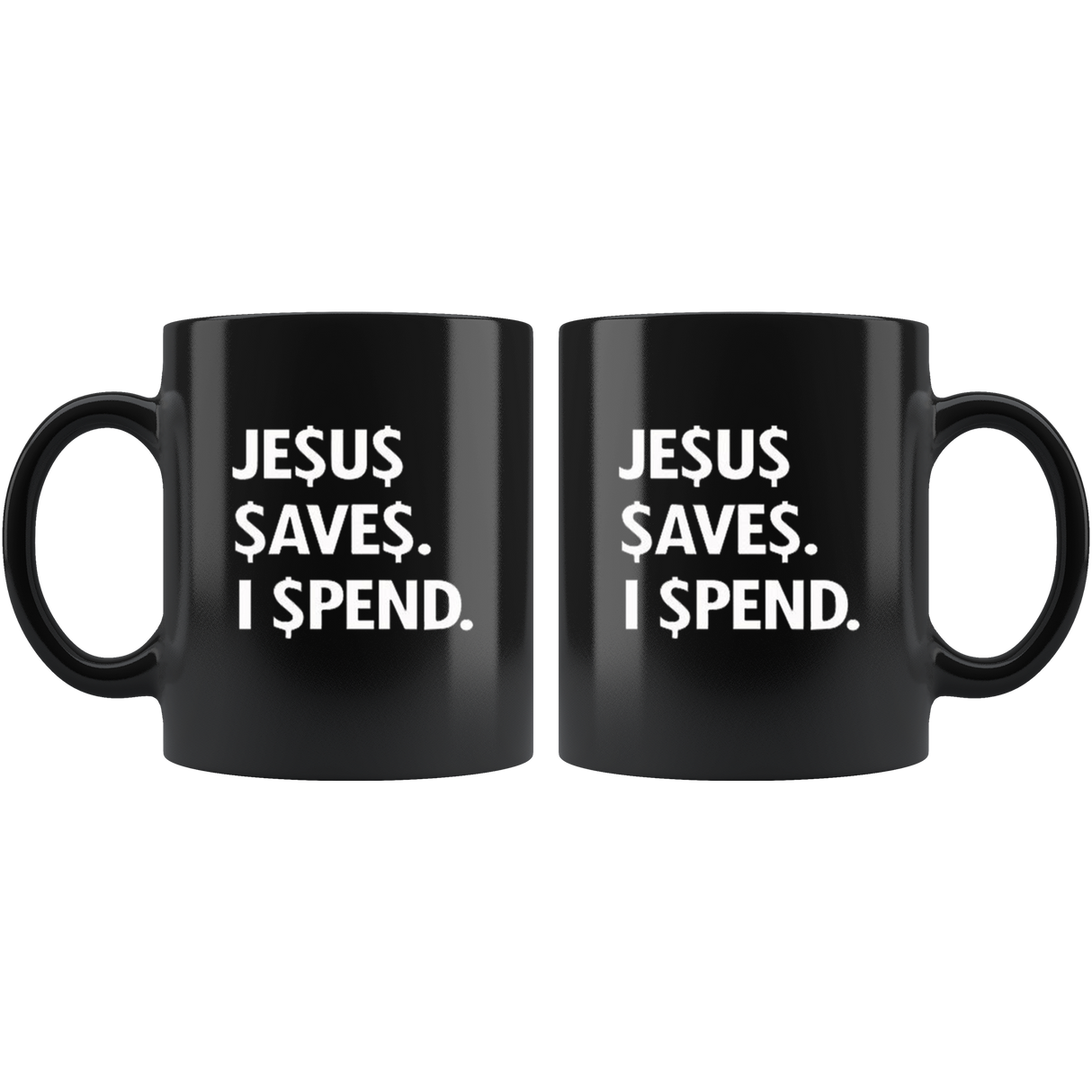 Jesus Save Spend Mugs - Shop Sassy Chick