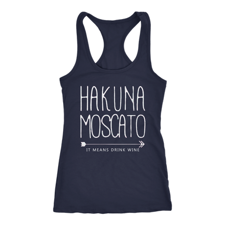 Hakuna Moscato Tanks - Shop Sassy Chick