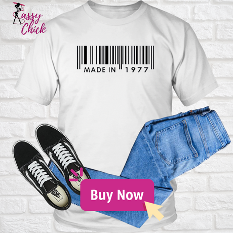 Made In  1977 T-Shirt