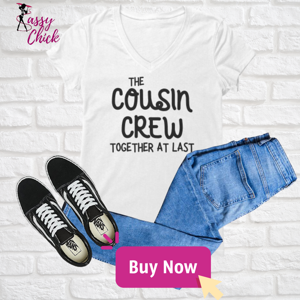 "The Cousin Crew" V-neck Shirt