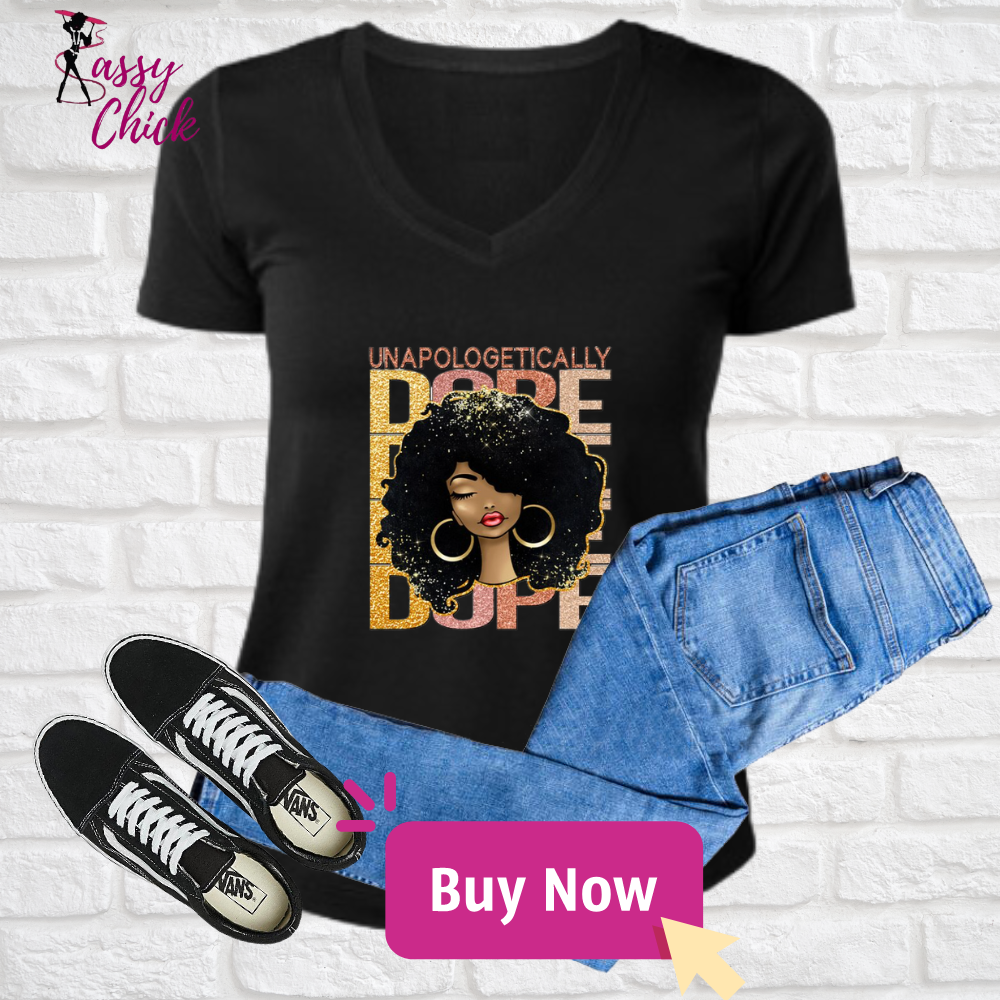 Unapologetically Dope 3 V-neck Shirt