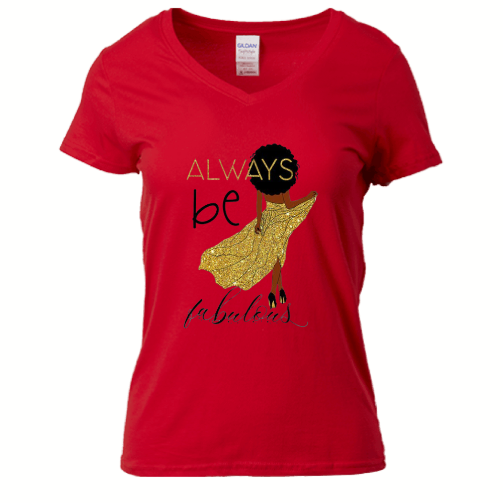 Be Fabulous V-neck Shirt