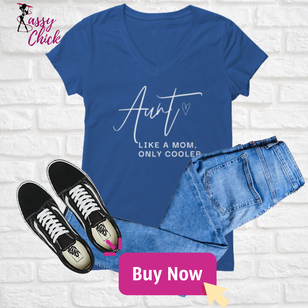 "Aunt Like Mom 2" V-neck Shirt