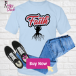 Faith Unisex T-Shirt