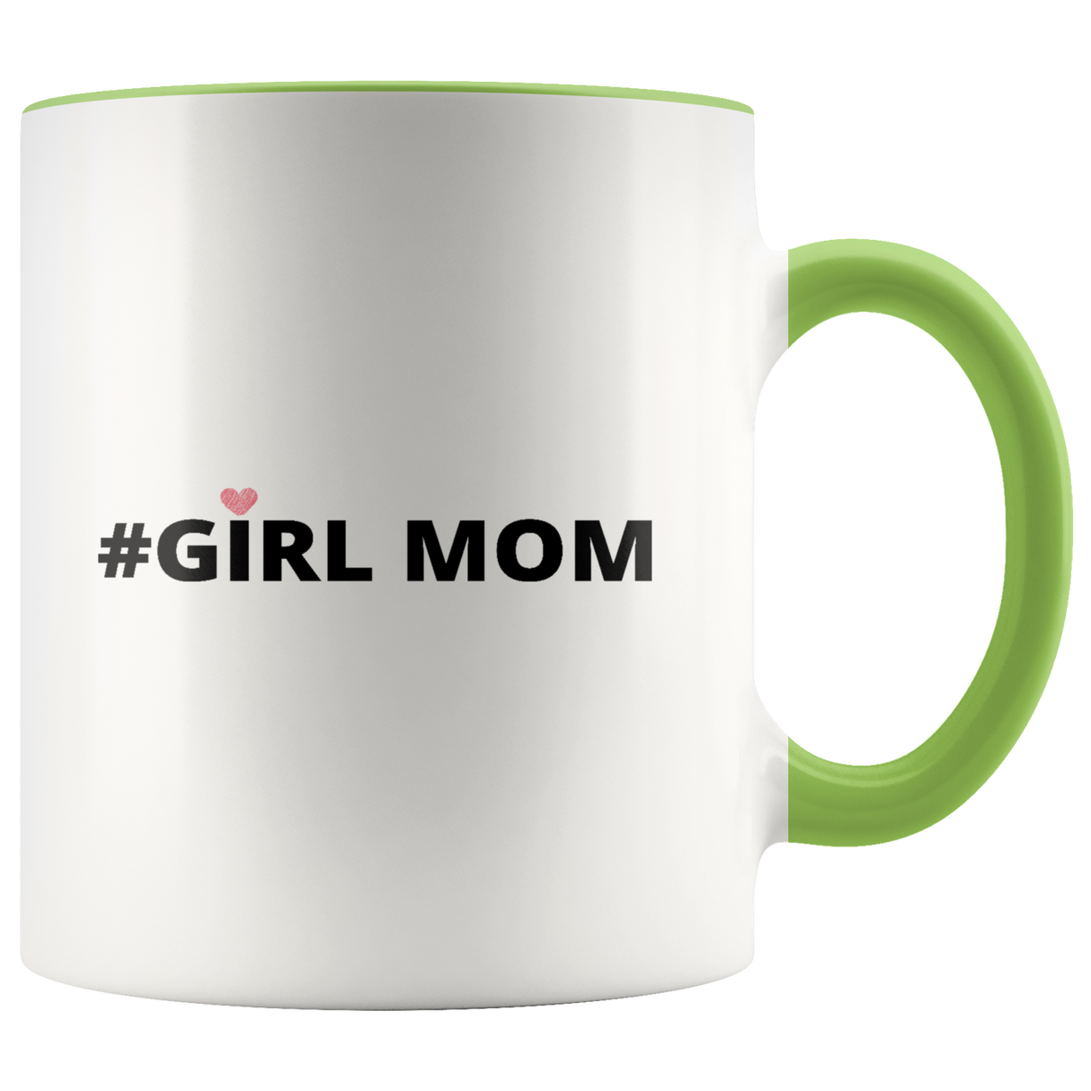 Girl Mom Mugs - Shop Sassy Chick