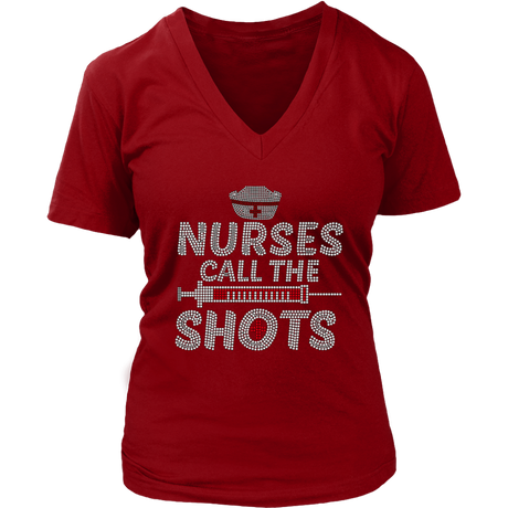 Nurses Call the Shots Women's V-Neck Tee - Red | Shop Sassy Chick