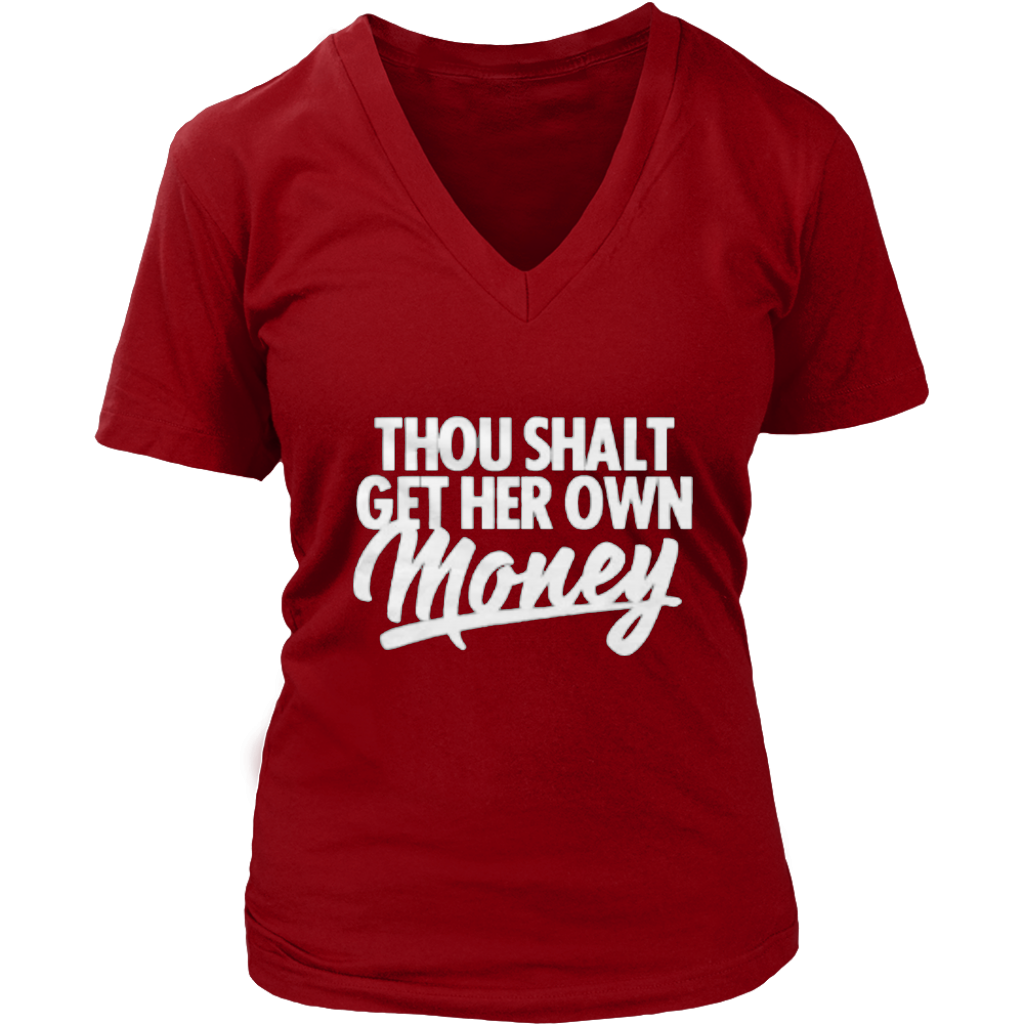 Thou shall get her own money - Shop Sassy Chick