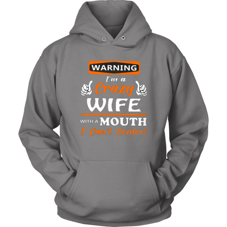 Crazy Wife Hoodie