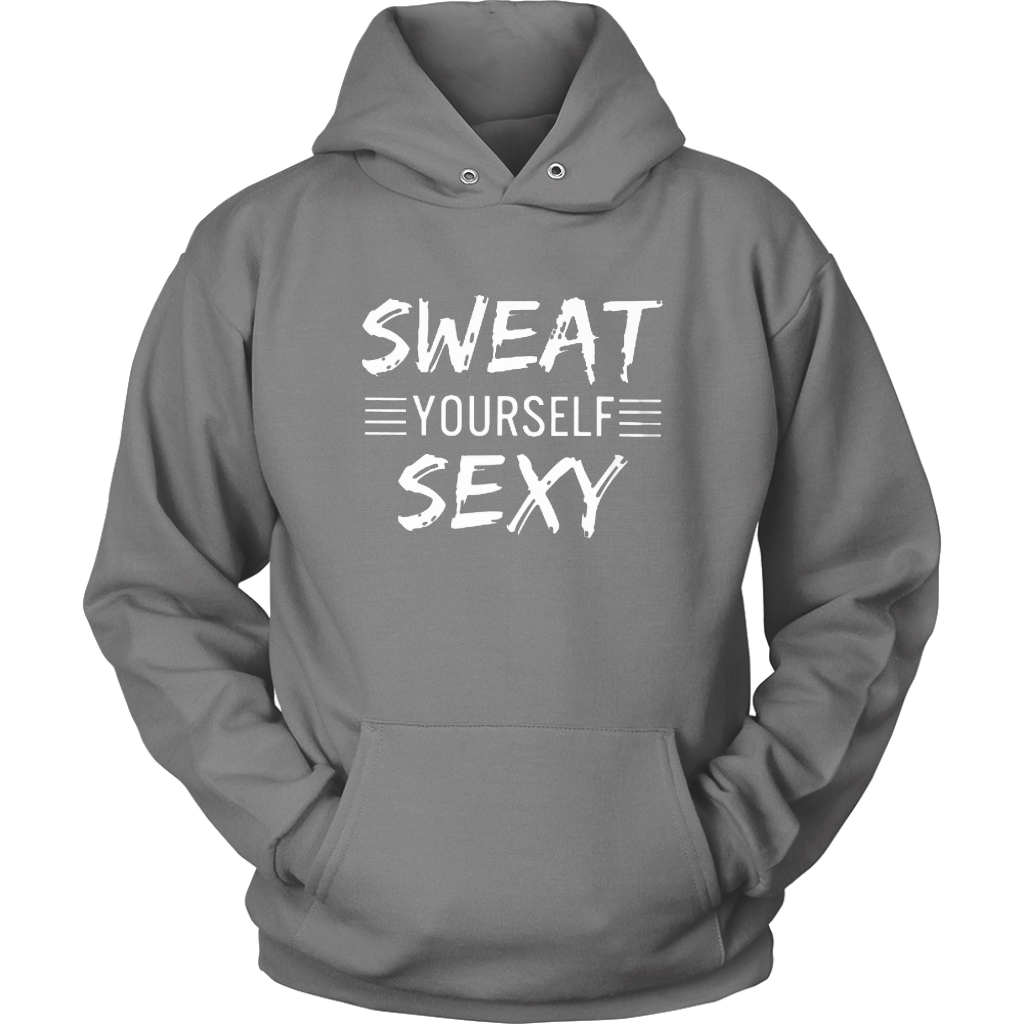 Sweat Yourself Sexy Hoodies