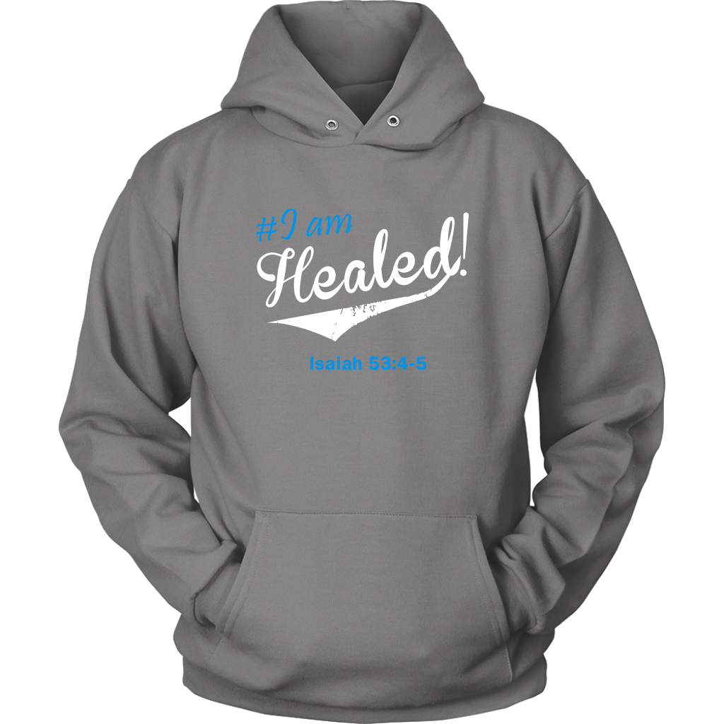 I Am Healed Hoodie