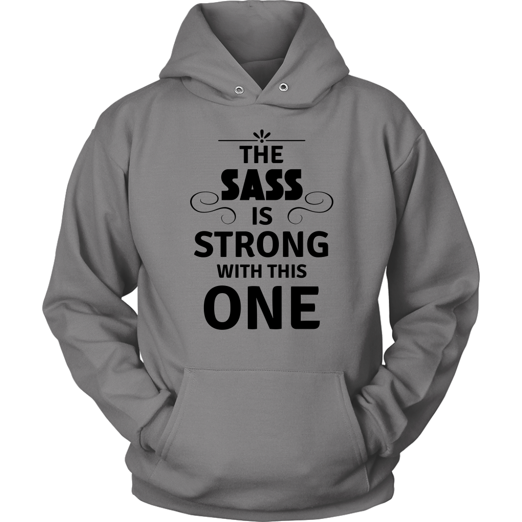 The Sass Hoodies - Shop Sassy Chick