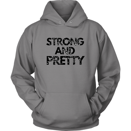 Strong And Pretty Hoodies - Shop Sassy Chick