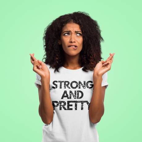 Strong And Pretty T-Shirt 1 - Shop Sassy Chick