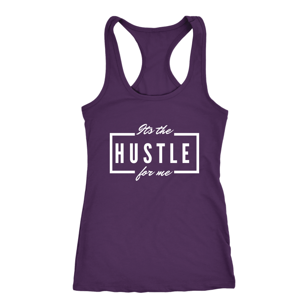 It's The Hustle Tanks 1